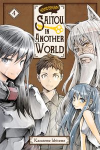 Handyman Saitou in Another World Manga Volume 4